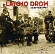 Deborah - 1999 , Latcho Drom