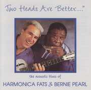 Two Heads Are Better the Acoustic Blues of , Harmonica Fats