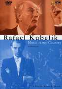Music Is My Country , Rafael Kubelik