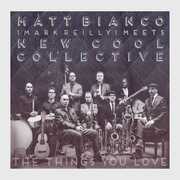 Things You Love , Matt Bianco