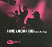 Live At C-boy's , Jimmie Vaughan Trio
