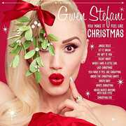 You Make It Feel Like Christmas , Gwen Stefani