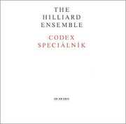 Codex Specialnik , The Hilliard Ensemble