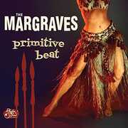 Primitive Beat , Margraves