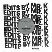 Edits By Mr. K , Danny Krivit