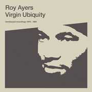 Virgin Ubiquity: Unreleased Recordings 1976 - 1981 , Roy Ayers