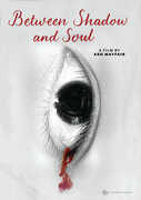 Between Shadow And Soul
