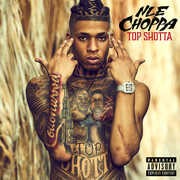 Top Shotta , Nle Choppa