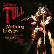 Nothing Is Easy - Live At The Isle Of Wight 1970 , Jethro Tull