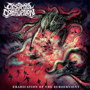 Eradication Of The Subservient , Cesspool of Corruption