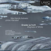 Degrees of White , Norwegian Radio Orchestra