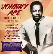 Collection 1952-55 , Johnny Ace
