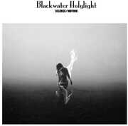 Silence/ Motion (Colored Vinyl) , Blackwater Holylight