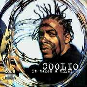It Takes a Thief , Coolio