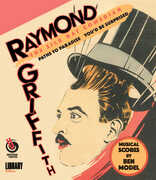 Raymond Griffith: The Silk Hat Comedian , Raymond Griffith