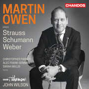 Martin Owen Plays Strauss Schumann & Weber , Alec Frank-Gemmill