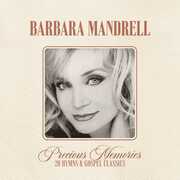 Precious Memories: 20 Hymns And Gospel Classics , Barbara Mandrell