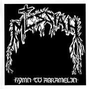 Hymn To Abramelin , Messiah