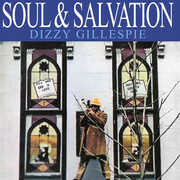 Soul & Salvation , Dizzy Gillespie