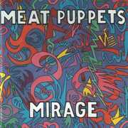 Mirage , Meat Puppets