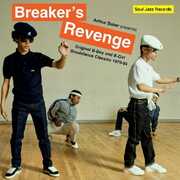 Arthur Baker Presents Breakers Revenge - Original B-Boy and B-Girl Breakdance Classics 1970-84 , Arthur Baker