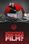 Hitchcock's Pro-Nazi Film? , John Steinbeck