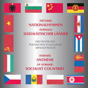 (Former) Anthems of (Former) Socialist Countries