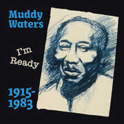 I'm Ready , Muddy Waters