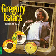 Dancehall Days , Gregory Isaacs