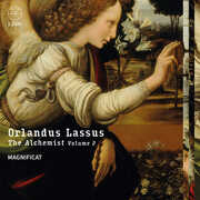 Lassus: The Alchemist, Vol. 2 , Magnificat