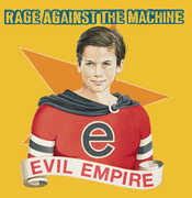 Evil Empire [Explicit Content] , Rage Against the Machine