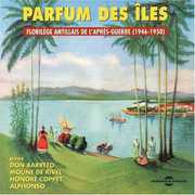 Parfum Des Iles-1946-50 , Various Artists