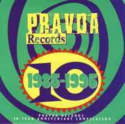 Pravda: 10 Year Anniversary /  Various , Various Artists