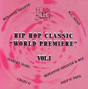 World Premiere , Hip Hop Classic
