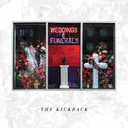 Weddings And Funerals , Kickback