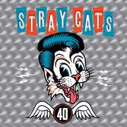 40 , Stray Cats