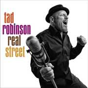 Real Street , Tad Robinson
