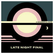 Wonderful Hope - Yellow , Late Night Final