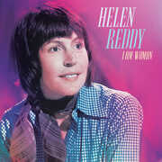 I Am Woman , Helen Reddy