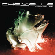 Wonder What's Next , Chevelle