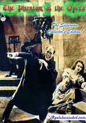 The Phantom of the Opera (1925/ 1930): The Supreme Collector's Edition! 