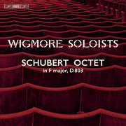 Octet in F Major D803 , Wigmore Soloists