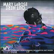 Out Here , Mary LaRose