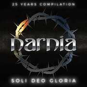 Soli Deo Gloria - 25 Years Compilation , Narnia