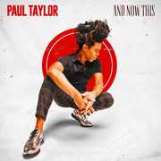 And Now This , Paul Taylor
