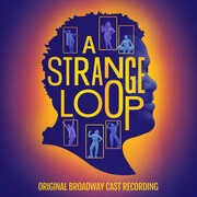 A Strange Loop (Original Broadway Cast Recording) , Michael R Jackson