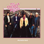 Running , Desert Rose Band