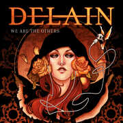 We Are The Others + 4 Bonus Tracks [Import] , Delain