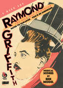 Raymond Griffith: The Silk Hat Comedian , Raymond Griffith