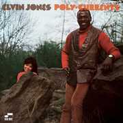 Poly-Currents (Blue Note Tone Poet Series) , Elvin Jones